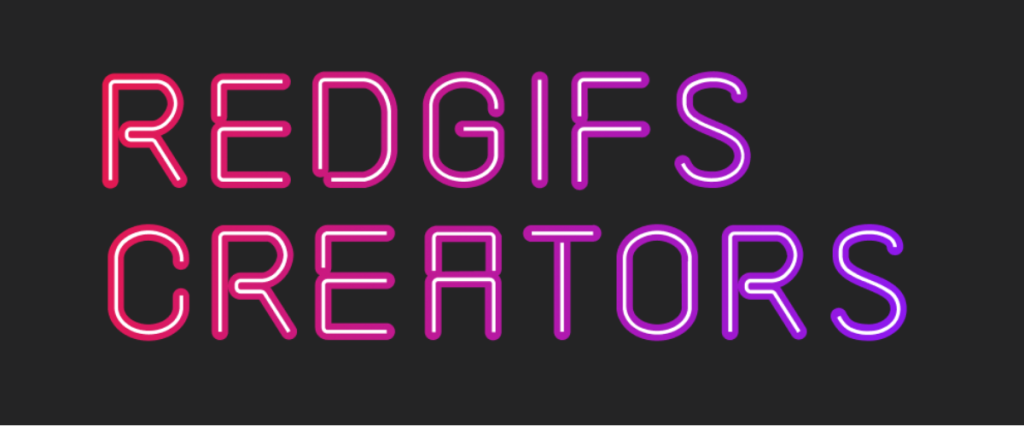 RedGIFs Creators